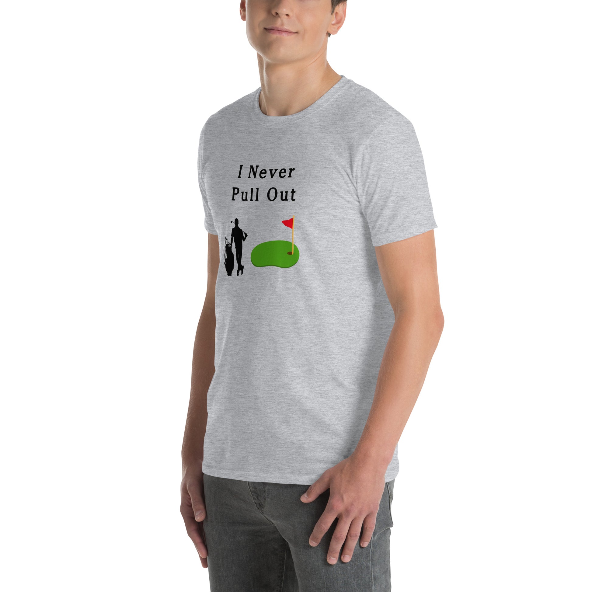 I Never Pull Out Unisex Tee by EraofInk