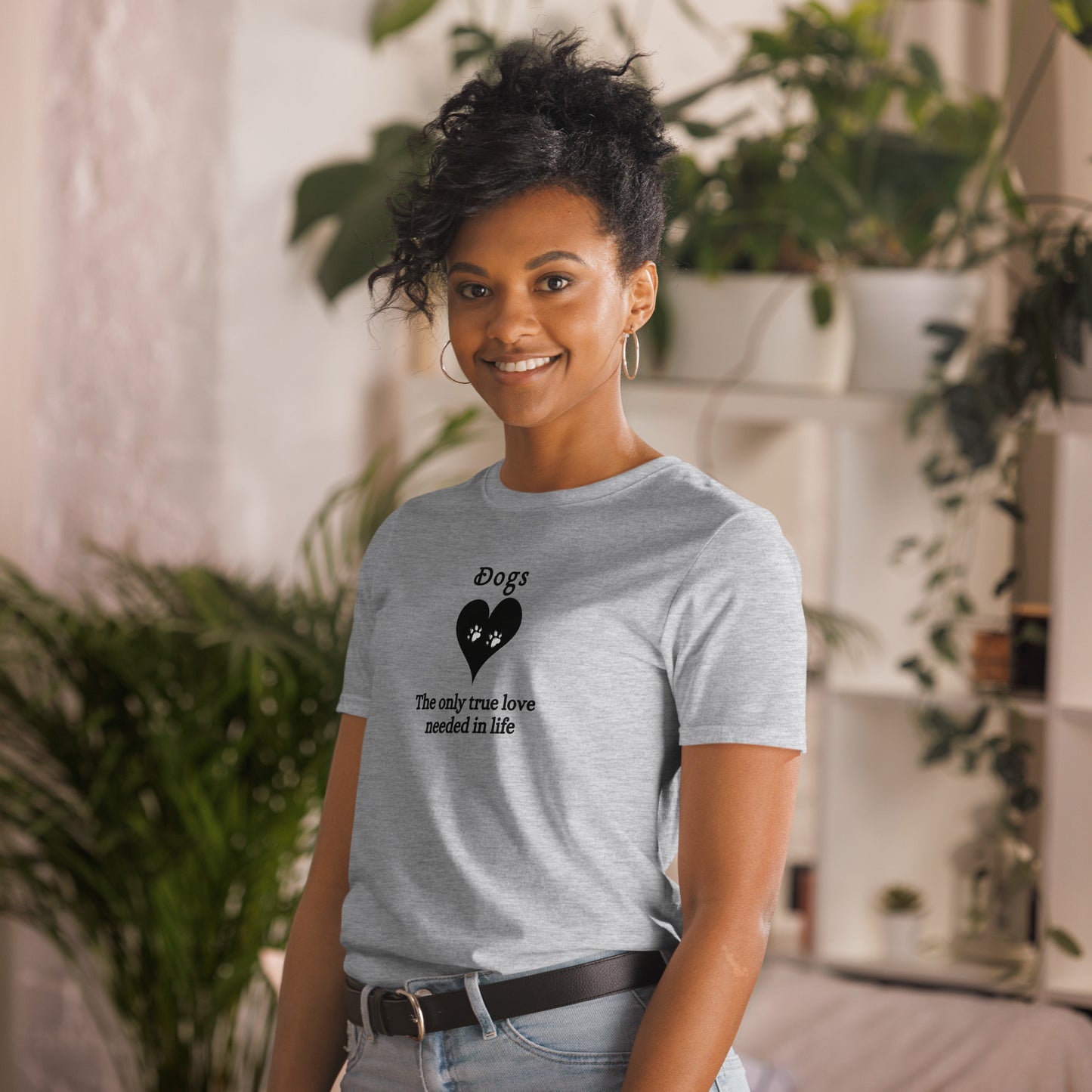 I Love Dogs Tee Dogs The Only True Love Needed in Life Unisex Tee by EraofInk