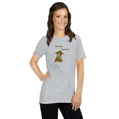 Howdy Partner Unisex Tee by EraofInk