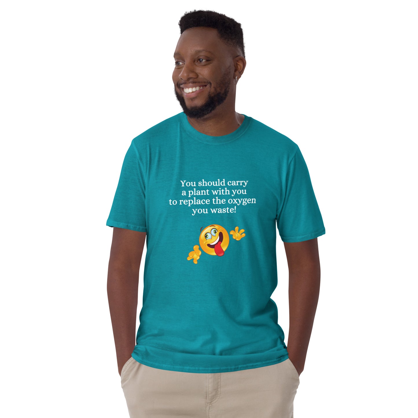 You Should Carry a Plant with You to Replace All the Oxygen You Waste Unisex Tee by EraofInk