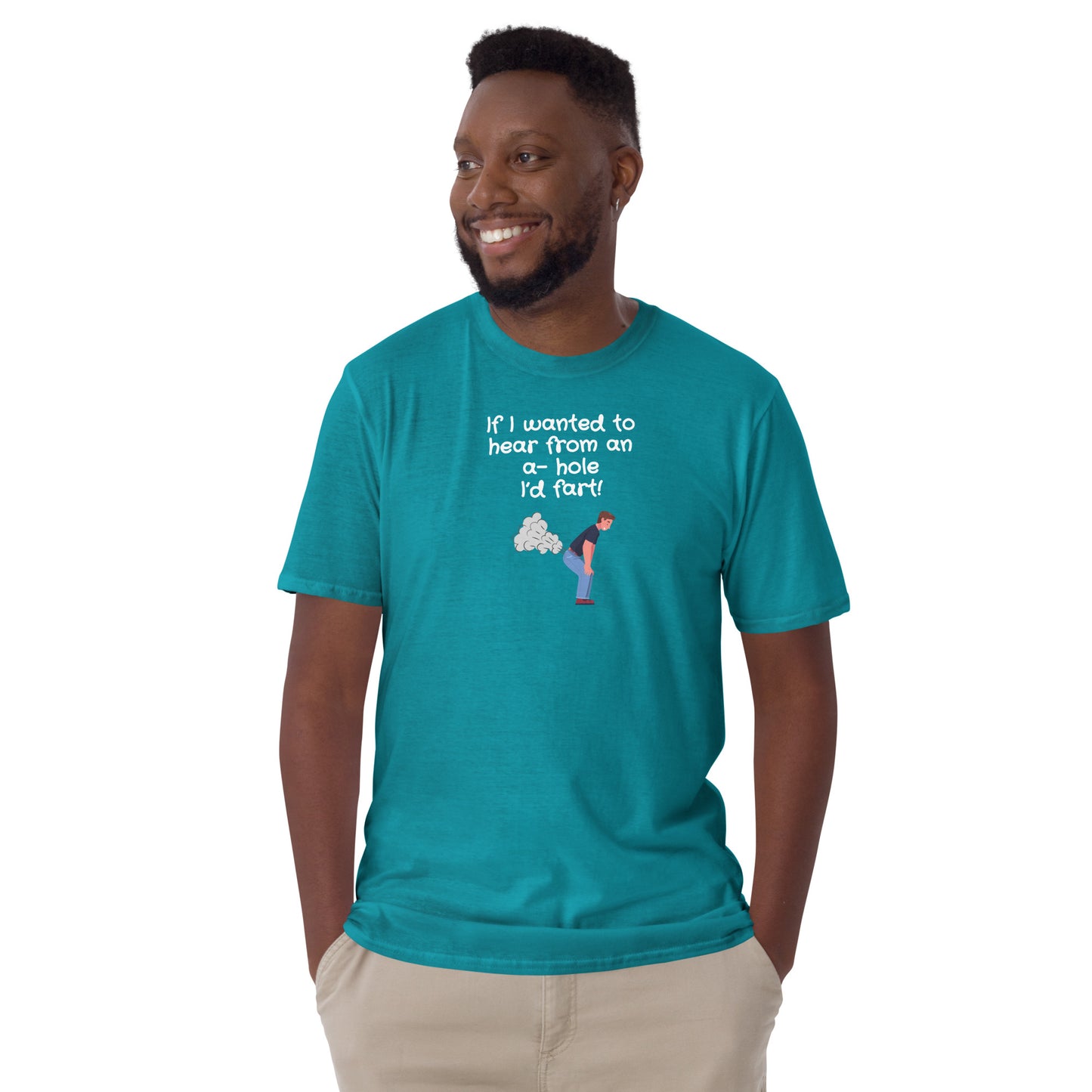 Adult Humor If I Wanted to Hear From an A-Hole I'd Fart Unisex Tee by EraofInk