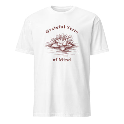Grateful State of Mind Unisex Tee by EraofInk