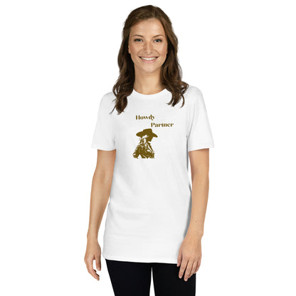 Howdy Partner Unisex Tee by EraofInk