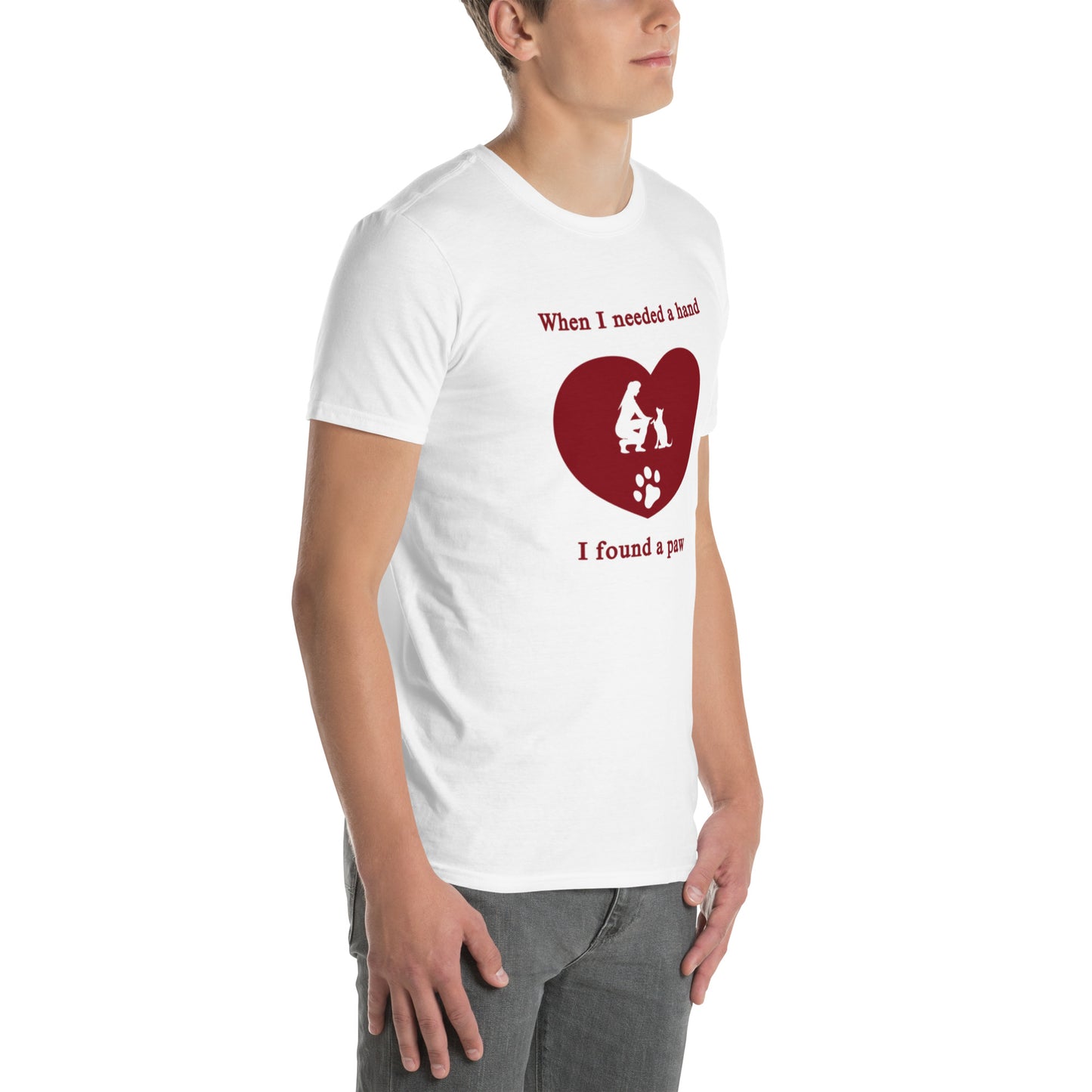 When I Needed a Hand I Found a Paw Dog Lover Tee Uniisex by EraofInk