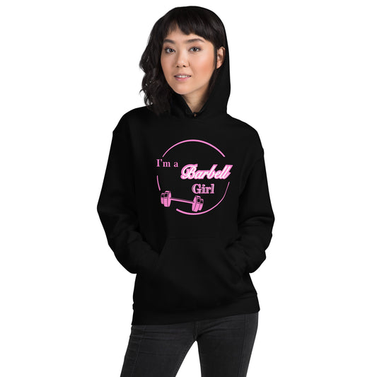 I'm A Barbell Girl Unisex Hoodie by EraofInk