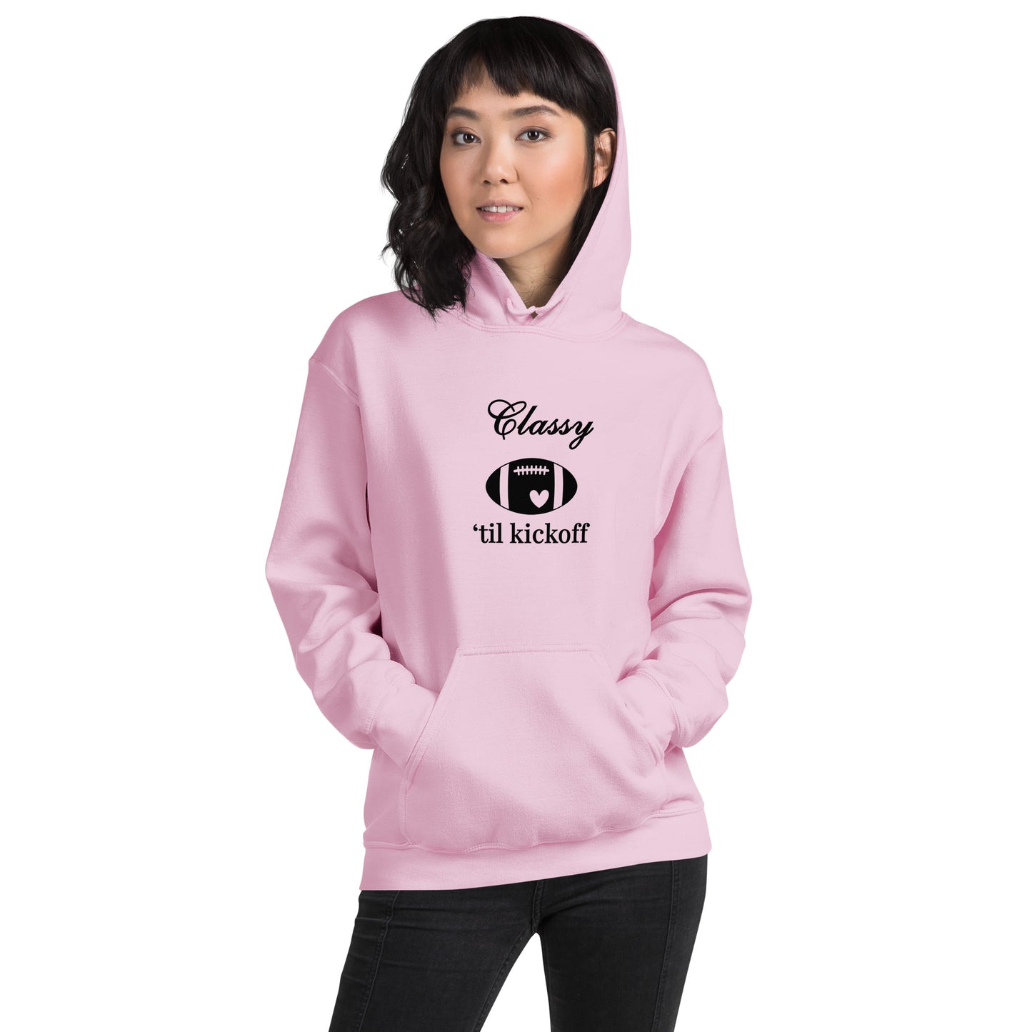 Classy 'til Kickoff Football Black Font Unisex Hoodie by EraofInk