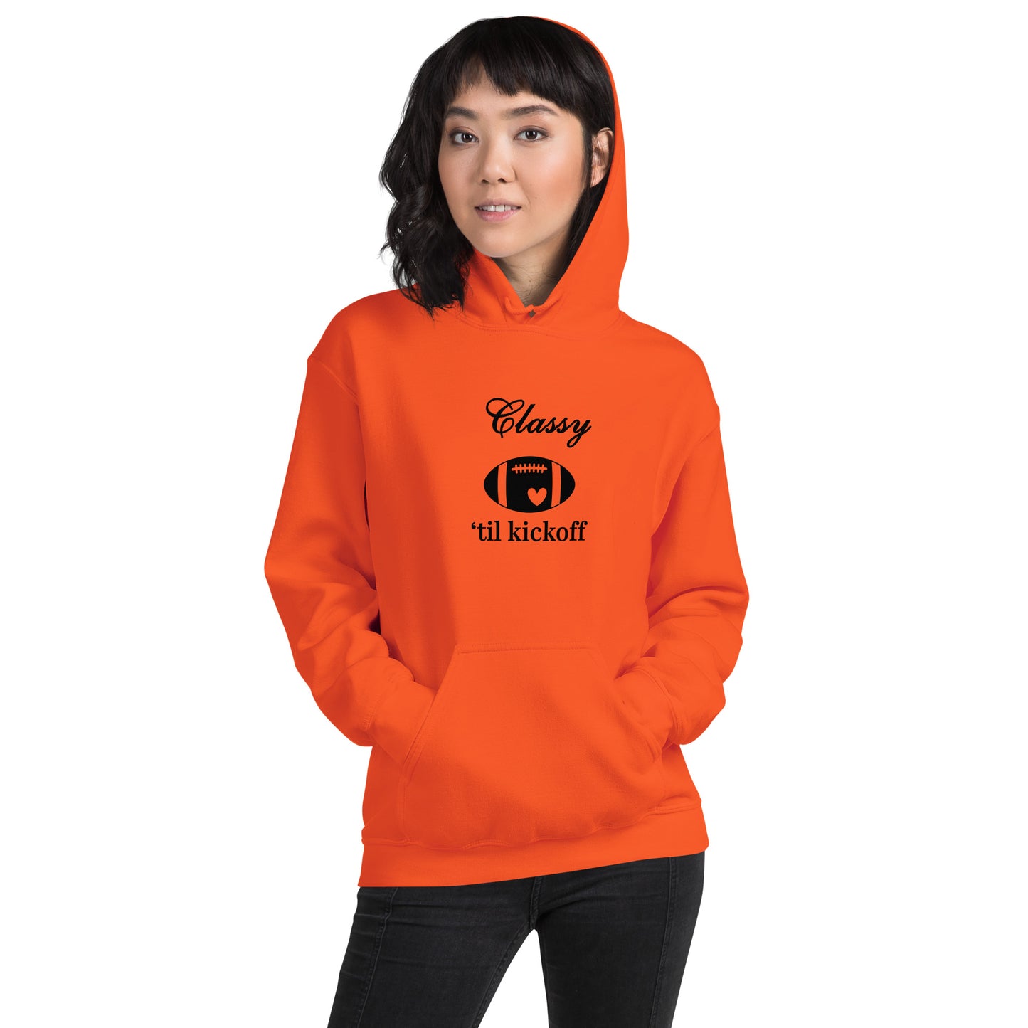 Classy 'til Kickoff Football Black Font Unisex Hoodie by EraofInk