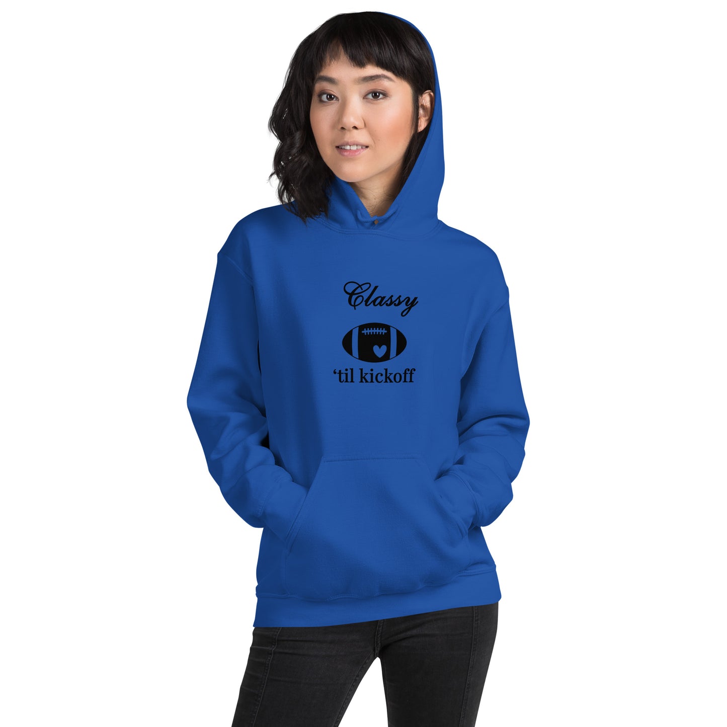 Classy 'til Kickoff Football Black Font Unisex Hoodie by EraofInk