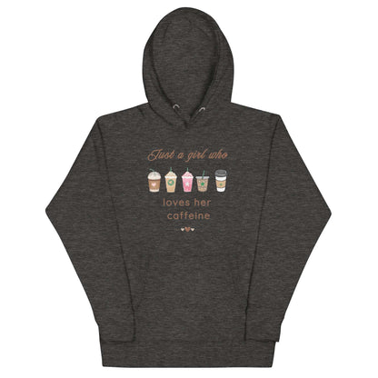 Just A Girl Who Loves Her Caffeine Unisex Hoodie by EraofInk