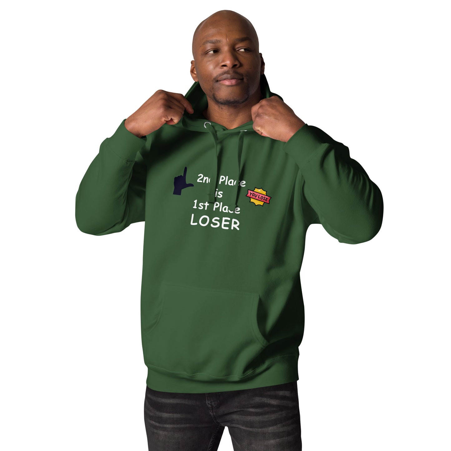 2nd Place is 1st Place Loser Unisex Hoodieby EraofInk