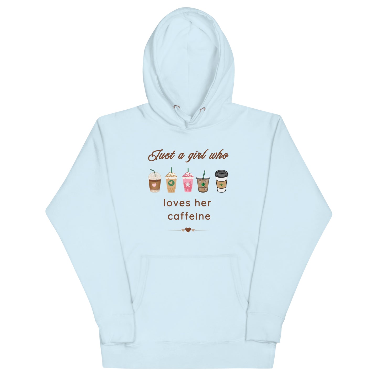 Just A Girl Who Loves Her Caffeine Unisex Hoodie by EraofInk