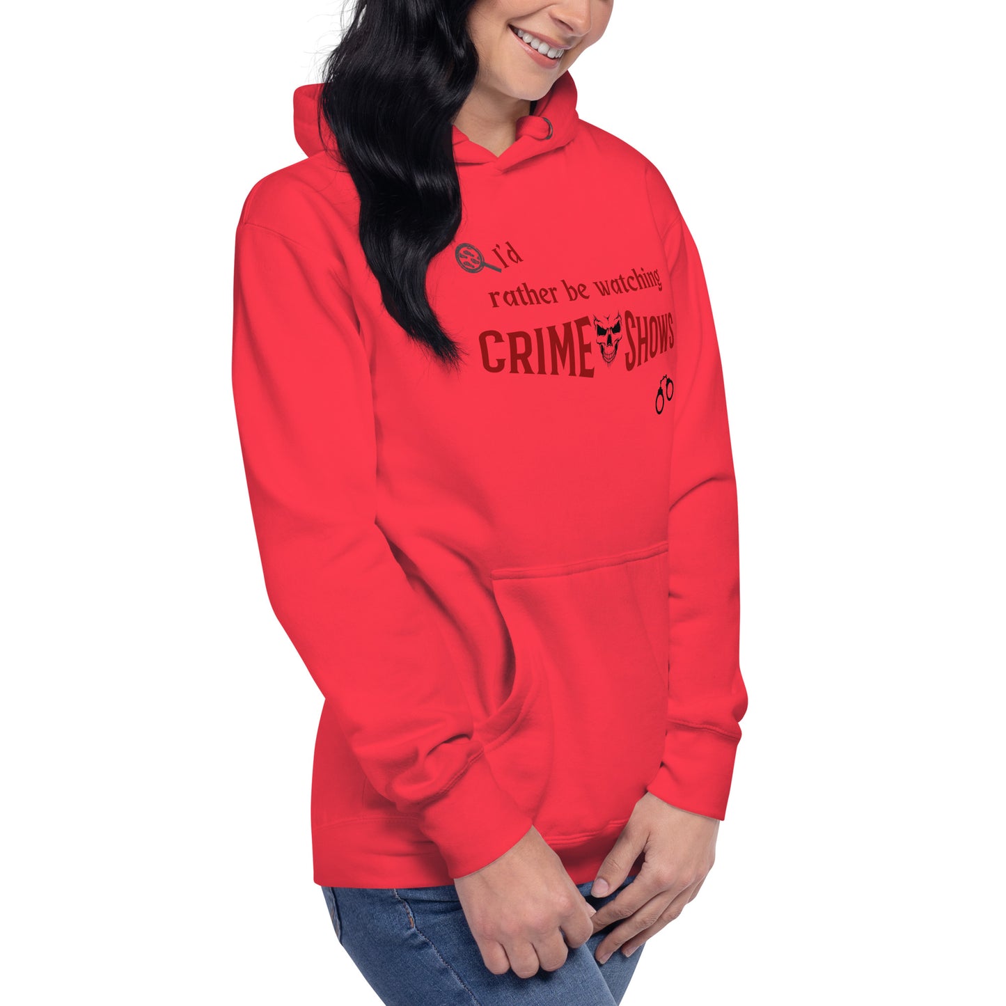 I'd Rather Be Watching Crime Shows Unisex Hoodie by EraofInk