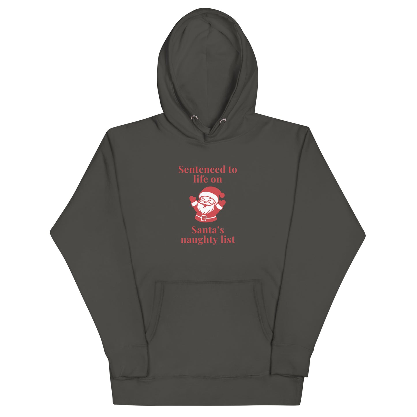 Sentenced to Life on Santa's Naughty List Unisex Hoodie by EraofInk