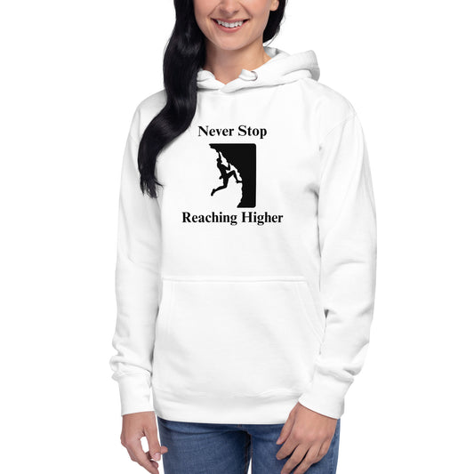 Never Stop Reaching Higher Unisex Hoodie by EraofInk