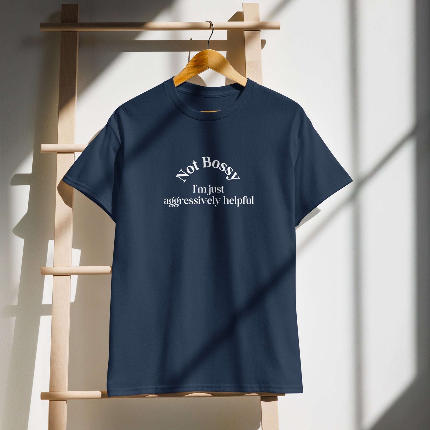 Not Bossy I'm Just Aggressively Helpful DryBlend® Tee by EraofInk