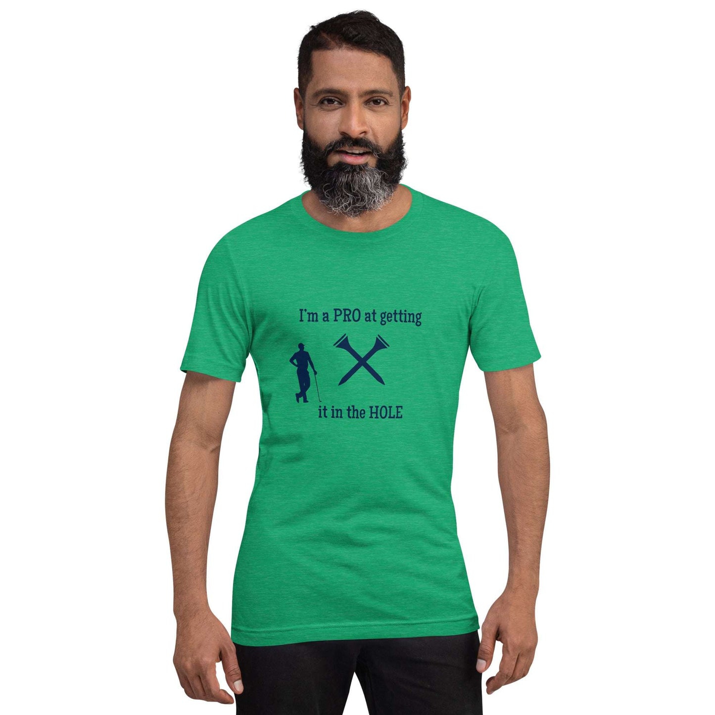 I'm a Pro at Getting it in the Hole Unisex Tee by EraofInk