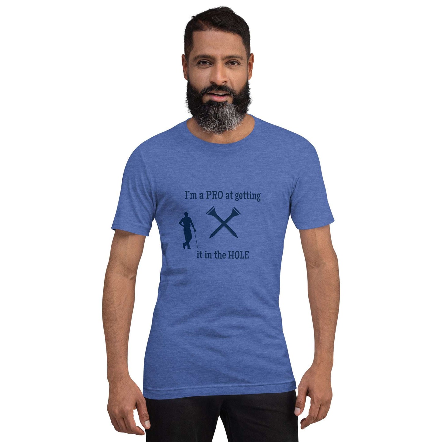 I'm a Pro at Getting it in the Hole Unisex Tee by EraofInk