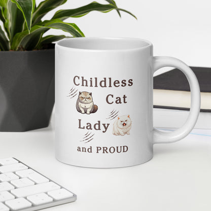 Childless Cat Lady & Proud White Glossy Mug by EraofInk