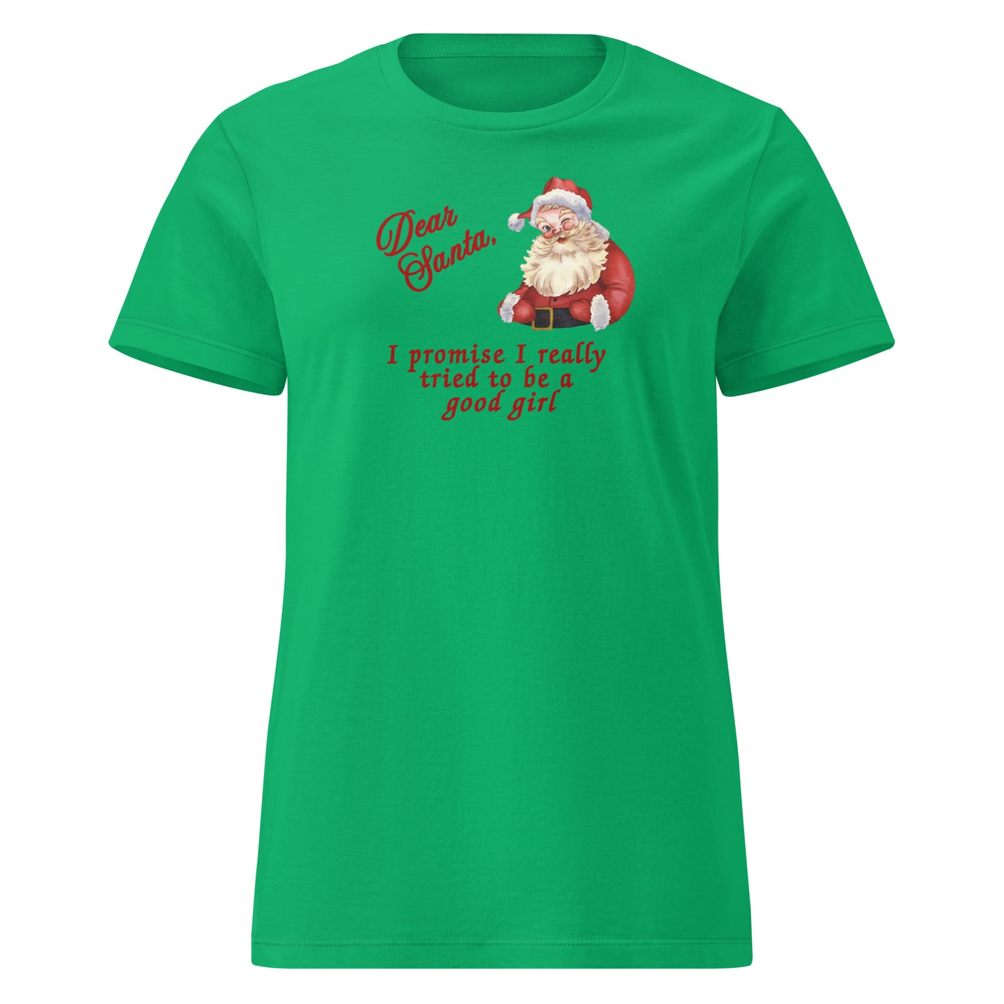 Funny Christmas Tee Dear Santa, I Promise I Really Tried To Be a Good Girl Women’s SoftStyle Tee by EraofInk