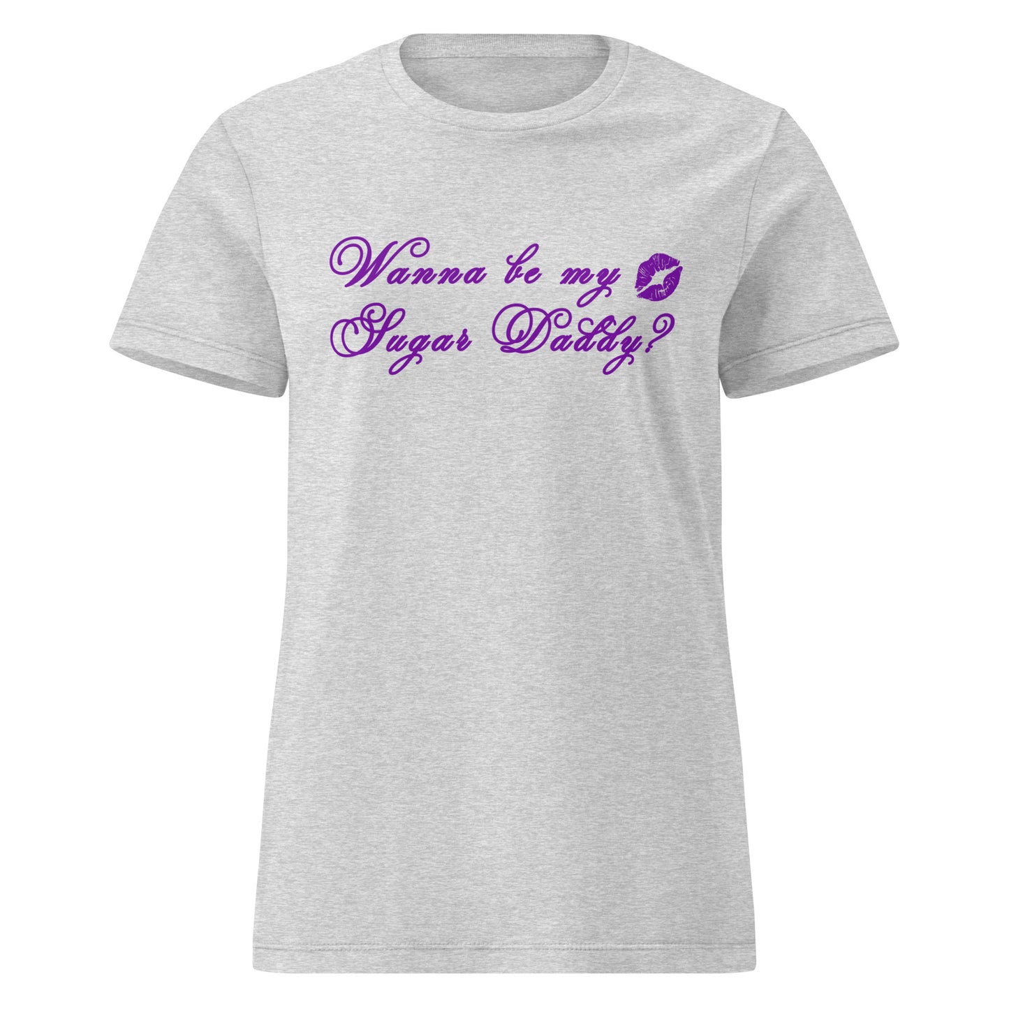Wanna Be My Sugar Daddy? Women’s SoftStyle Tee by EraofInk