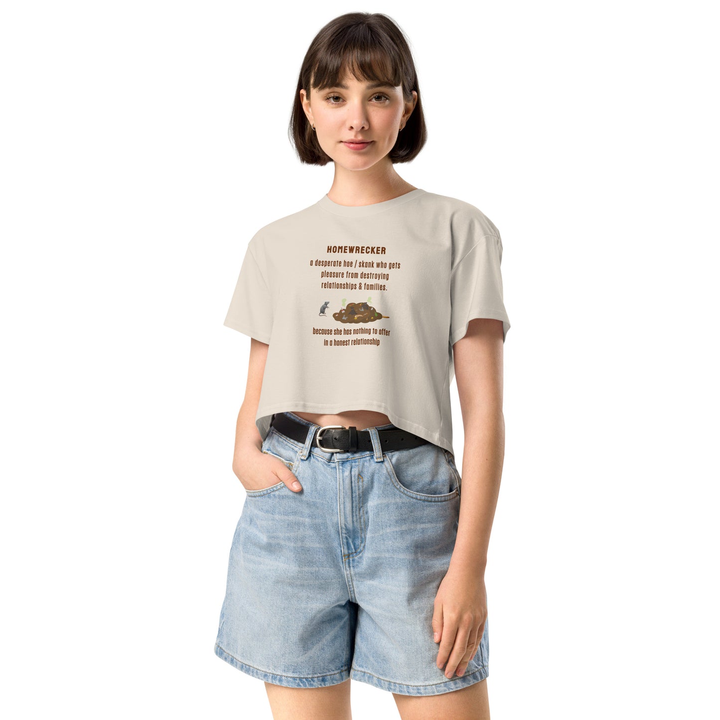 Side Chick / Home Wrecker Parody Women’s Crop Top by EraofInk