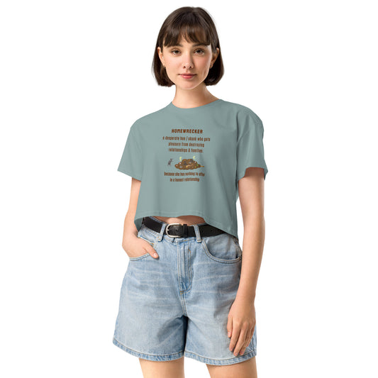 Side Chick / Home Wrecker Parody Women’s Crop Top by EraofInk