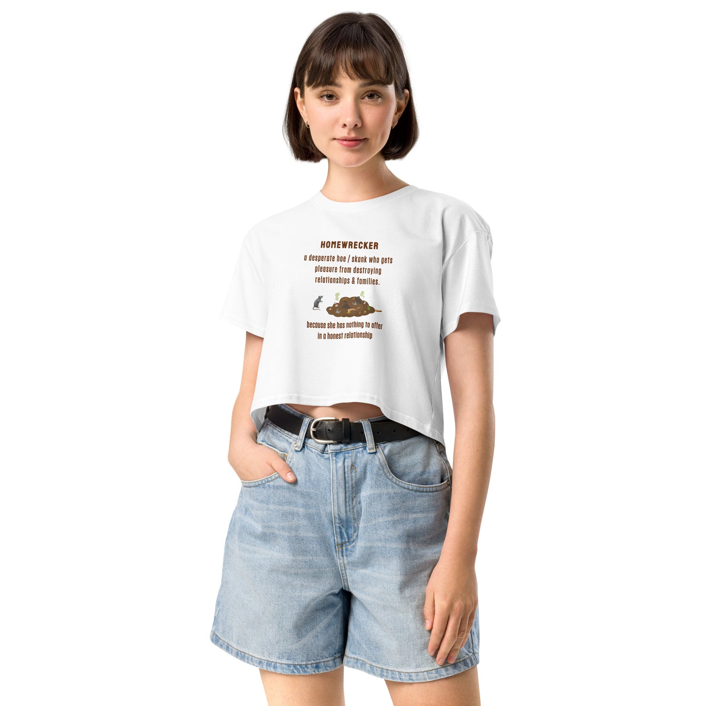 Side Chick / Home Wrecker Parody Women’s Crop Top by EraofInk