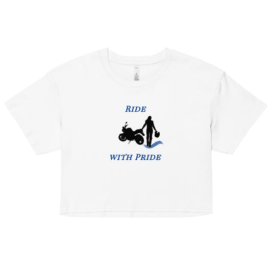 Ride With Pride Motorcycle Biker Girl Women’s Crop Top by EraofInk