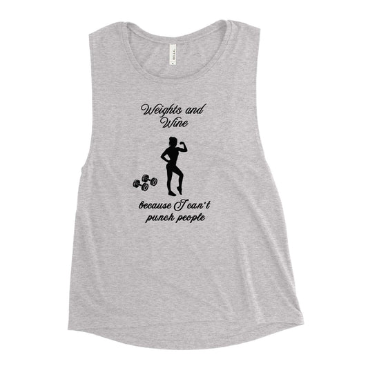 Drink Wine & Lift Weights Instead of Throwing Punches Ladies’ Muscle Tank by EraofInk