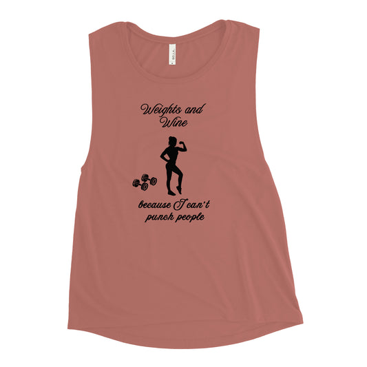 Drink Wine & Lift Weights Instead of Throwing Punches Ladies’ Muscle Tank by EraofInk