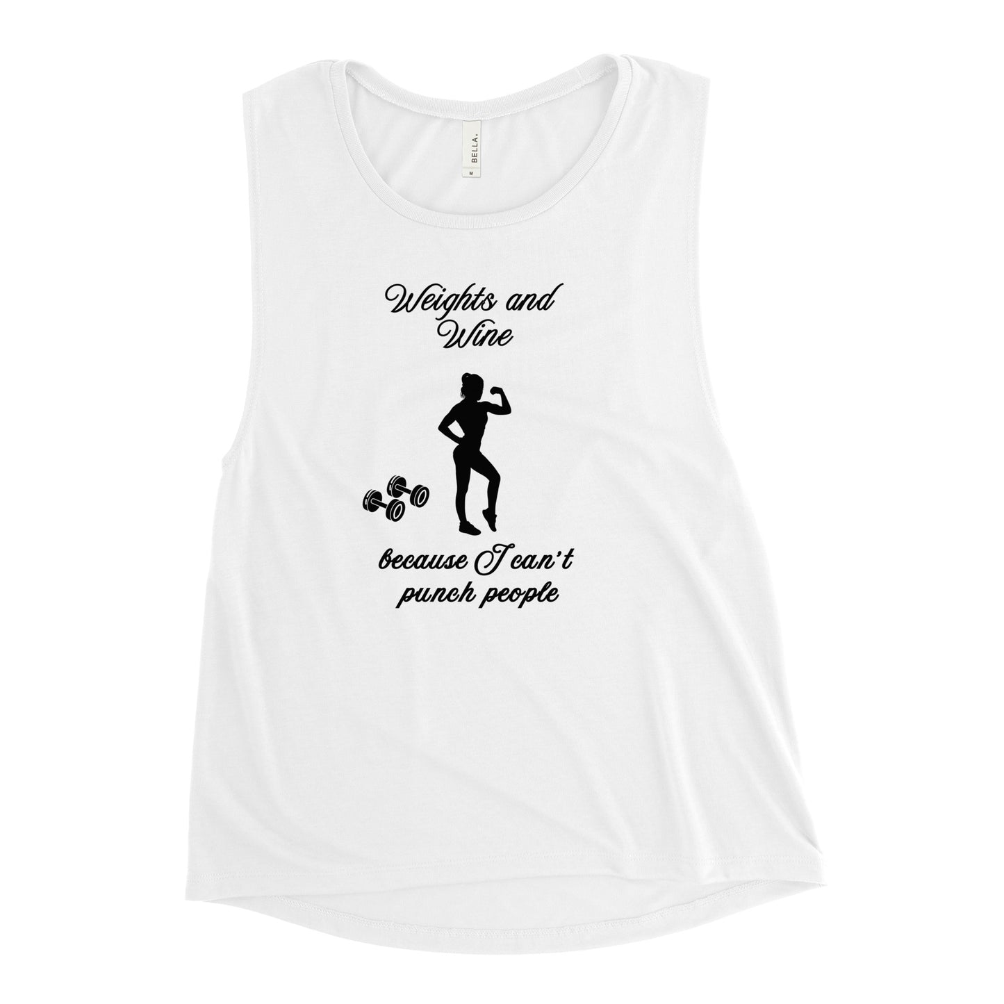 Drink Wine & Lift Weights Instead of Throwing Punches Ladies’ Muscle Tank by EraofInk