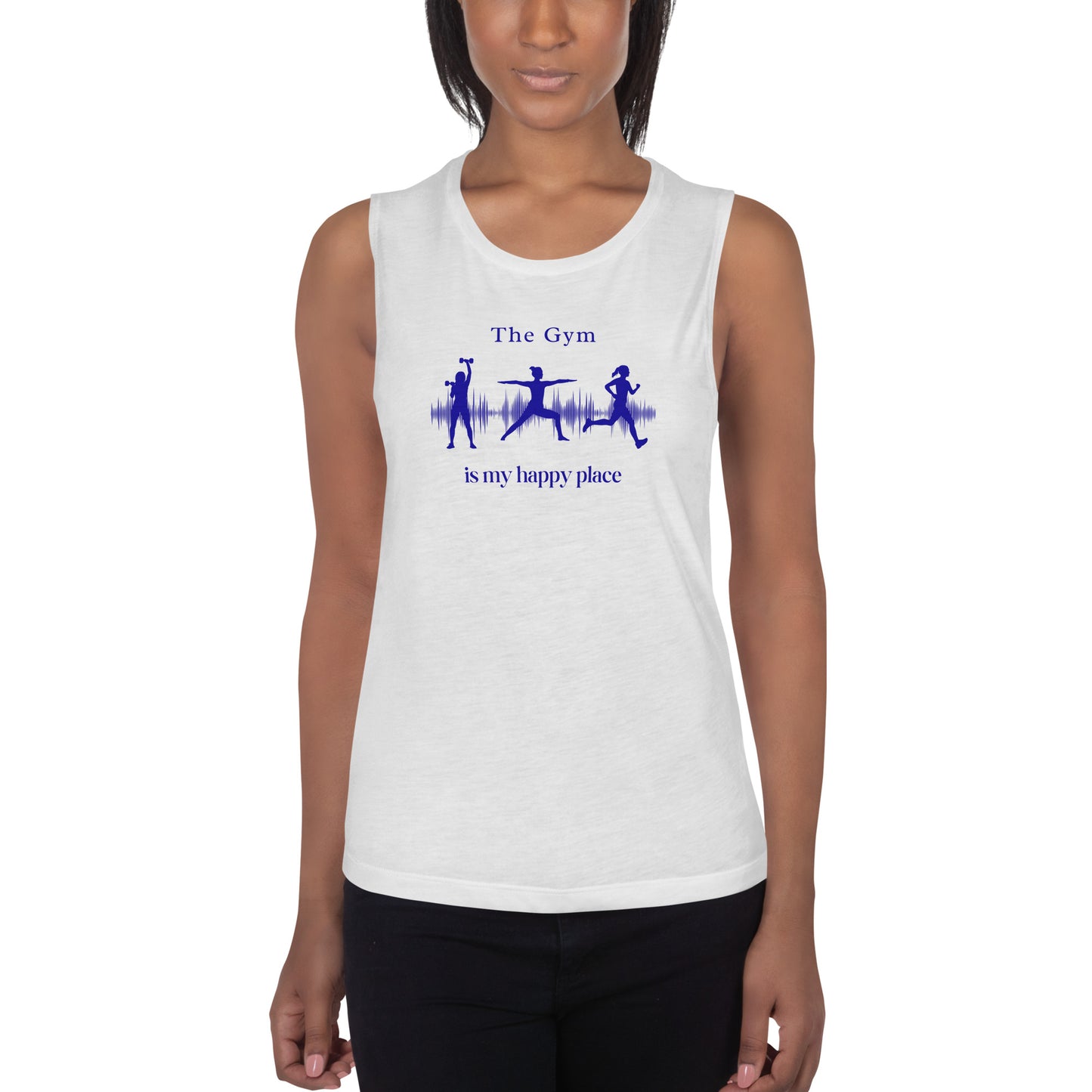 The Gym is My Happy Place Ladies’ Muscle Tank by EraofInk