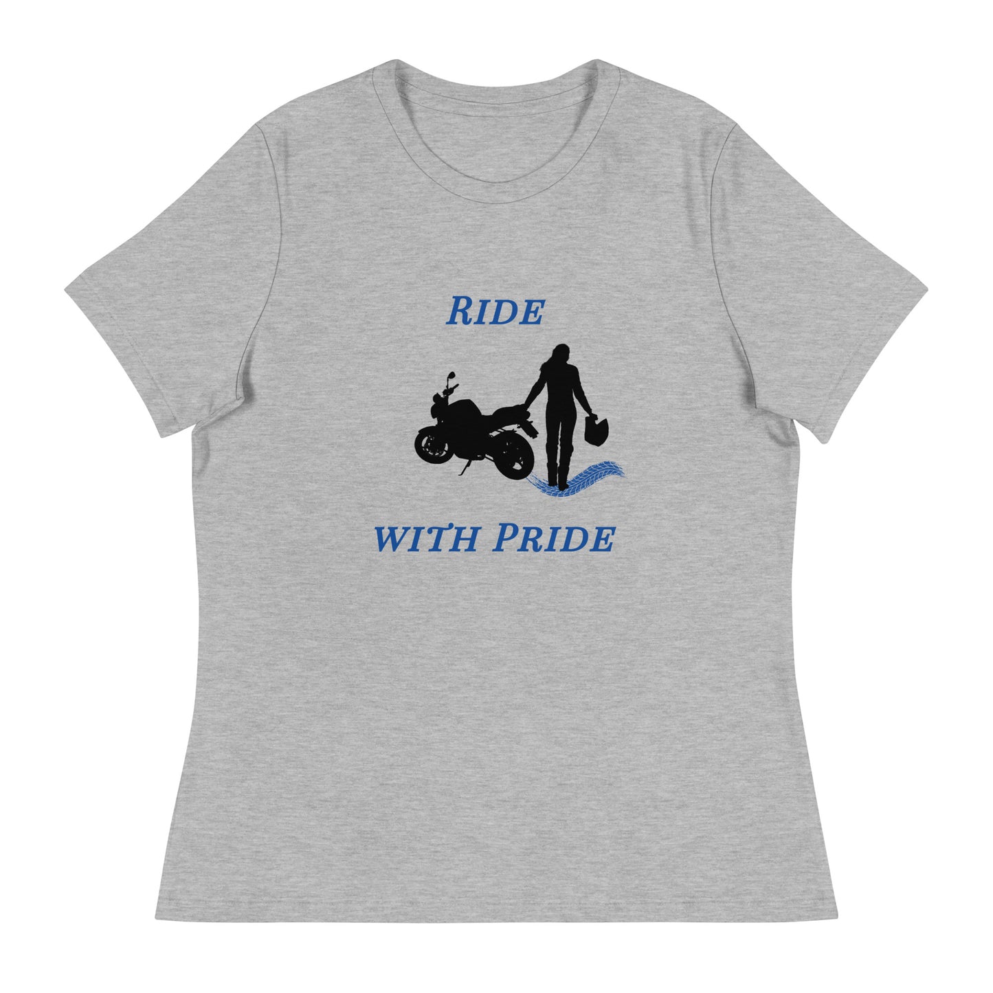 Ride with Pride Motorcycle Biker Girl Women's Relaxed Tee by EraofInk