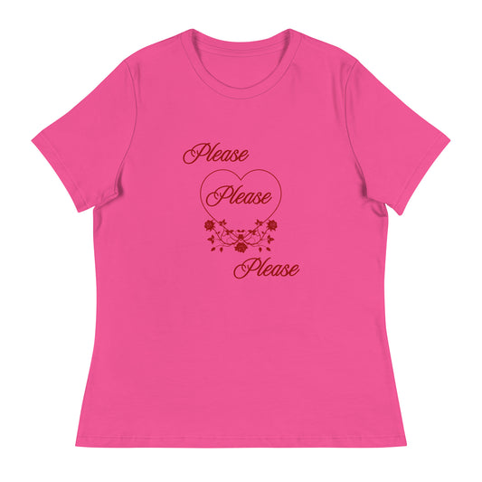 Please Please Please Women's Relaxed Tee by EraofInk