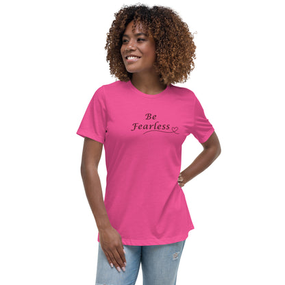 Be Fearless Women's Relaxed Tee by EraofInk