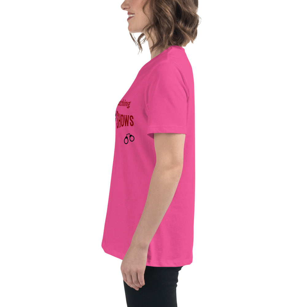 I'd Rather Be Watching Crime Shows Women's Relaxed Tee by EraofInk