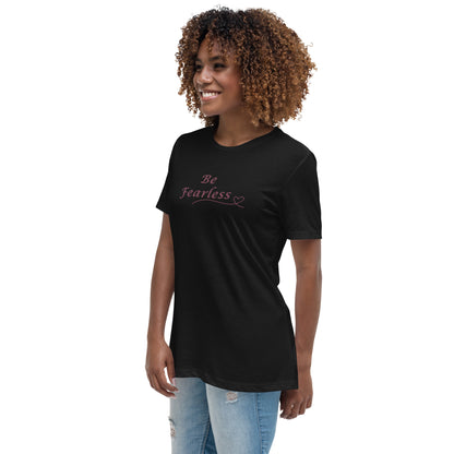 Be Fearless Women's Relaxed Tee by EraofInk