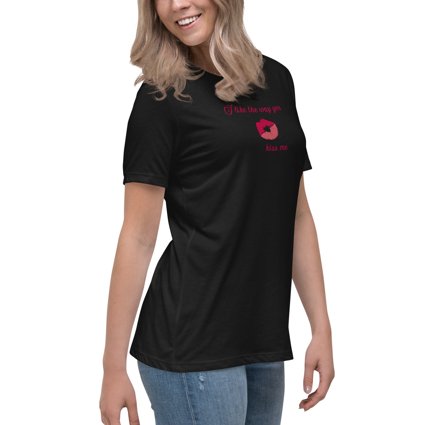 I Like the Way You Kiss Me Women's Relaxed Tee by EraofInk
