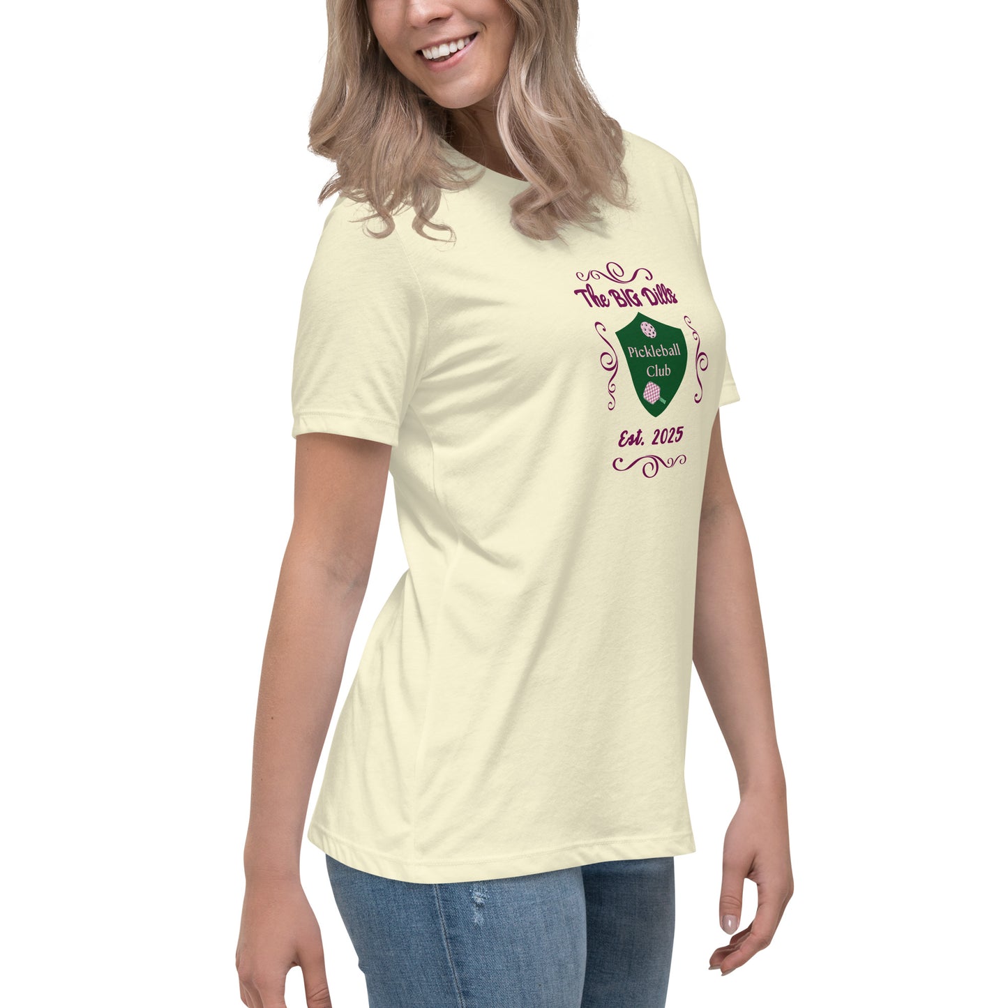 The Big Dills Pickleball Club Est. 2025 Feminine Design Women's Relaxed Tee by EraofInk