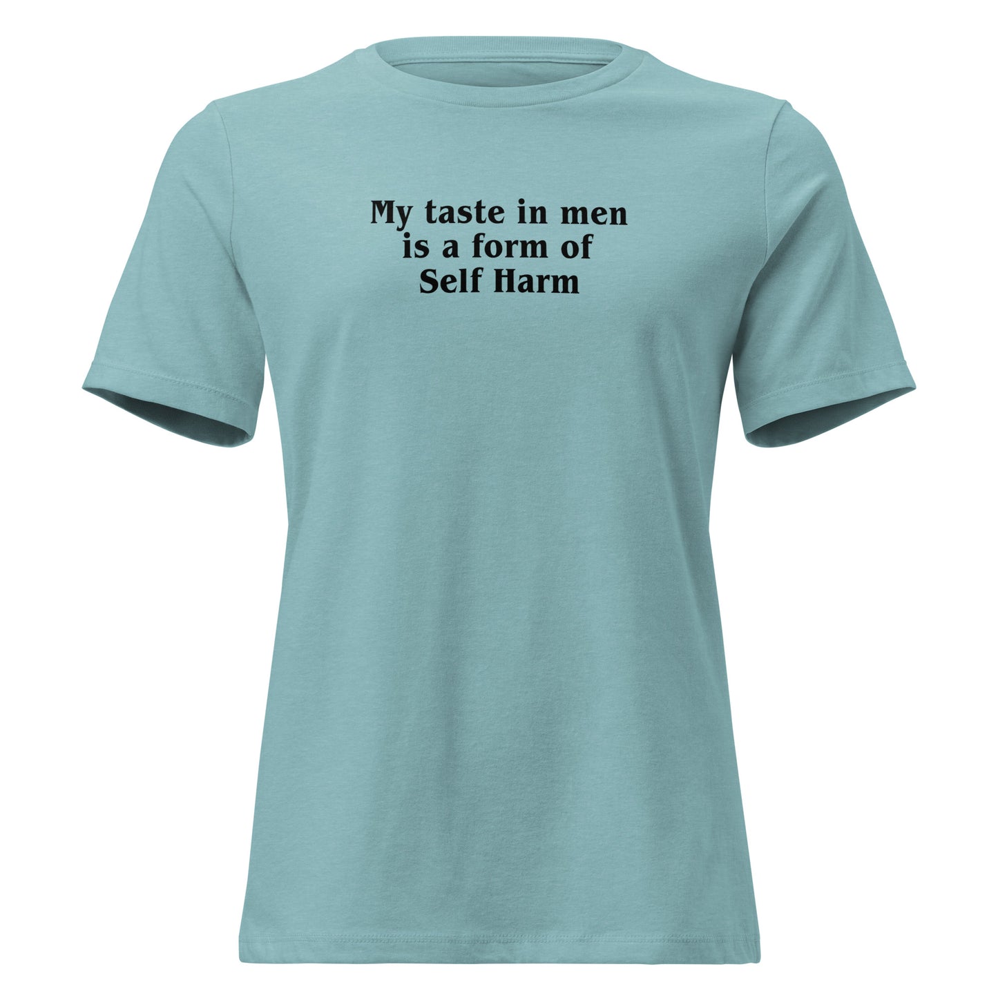 Funny Tee Always Picks The Wrong Guys Women's Relaxed Tee by EraofInk