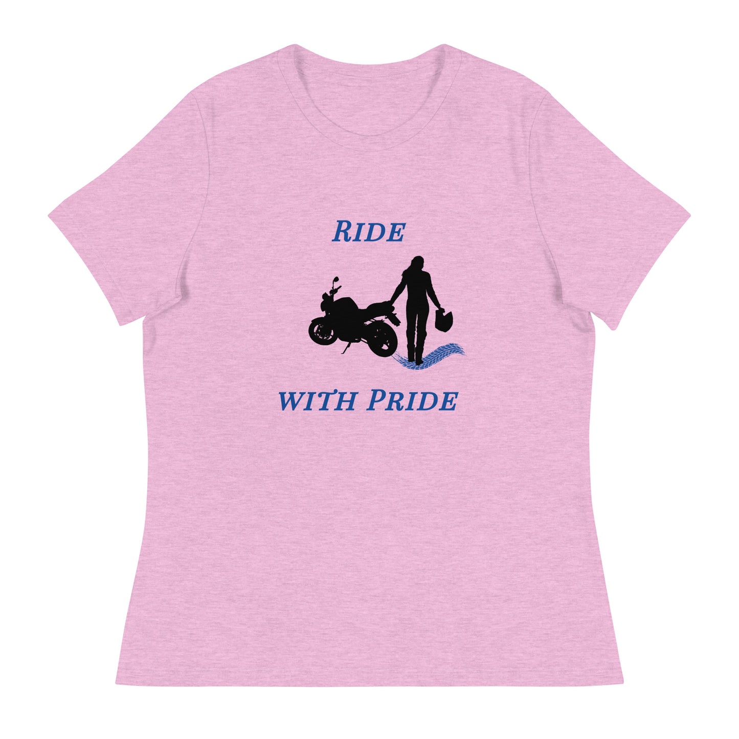 Ride with Pride Motorcycle Biker Girl Women's Relaxed Tee by EraofInk