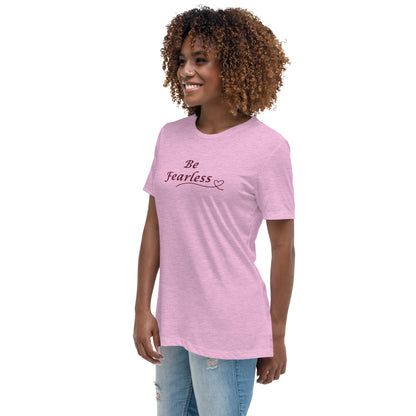 Be Fearless Women's Relaxed Tee by EraofInk