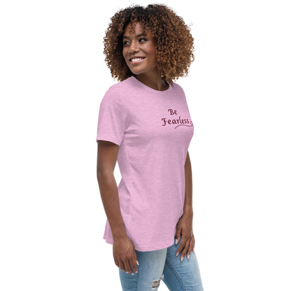 Be Fearless Women's Relaxed Tee by EraofInk
