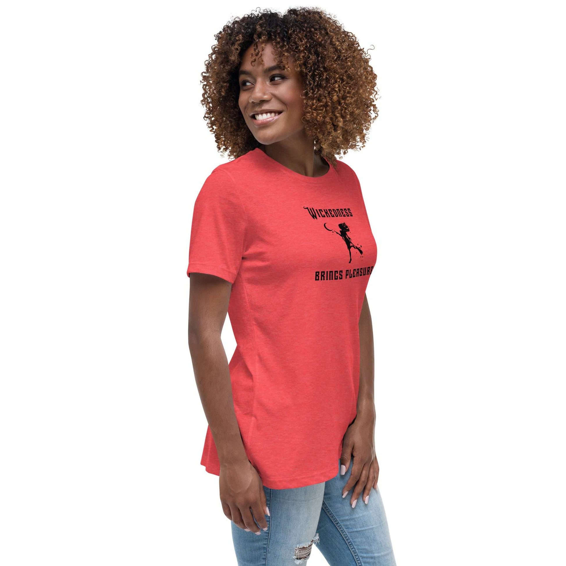 Wickedness Brings Pleasure Women's Relaxed Tee by EraofInk