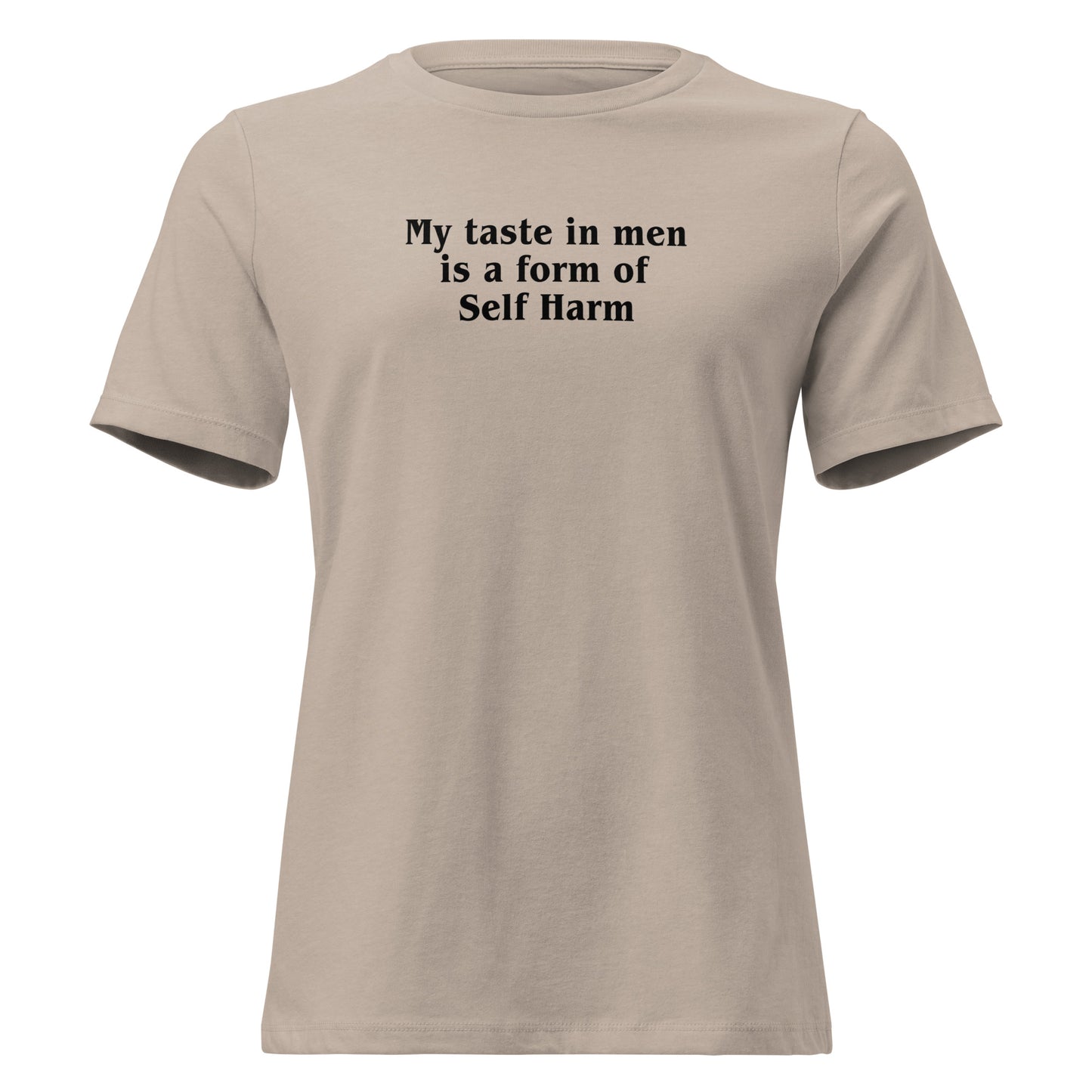 Funny Tee Always Picks The Wrong Guys Women's Relaxed Tee by EraofInk