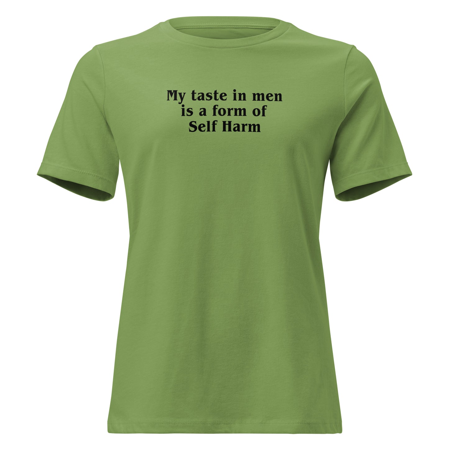 Funny Tee Always Picks The Wrong Guys Women's Relaxed Tee by EraofInk