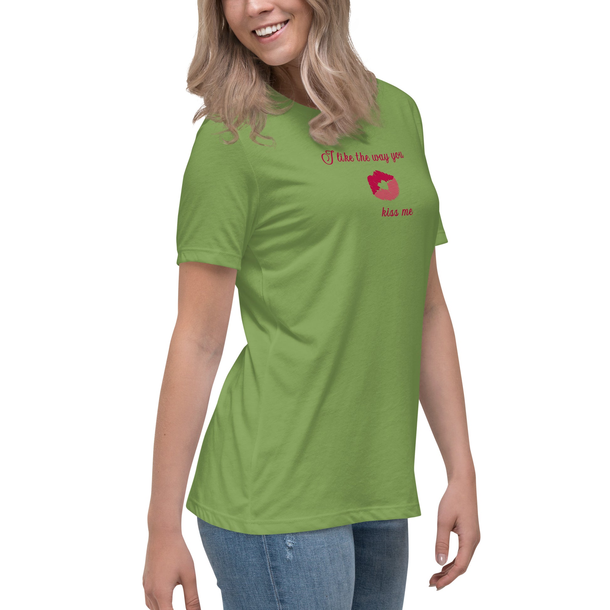 I Like the Way You Kiss Me Women's Relaxed Tee by EraofInk