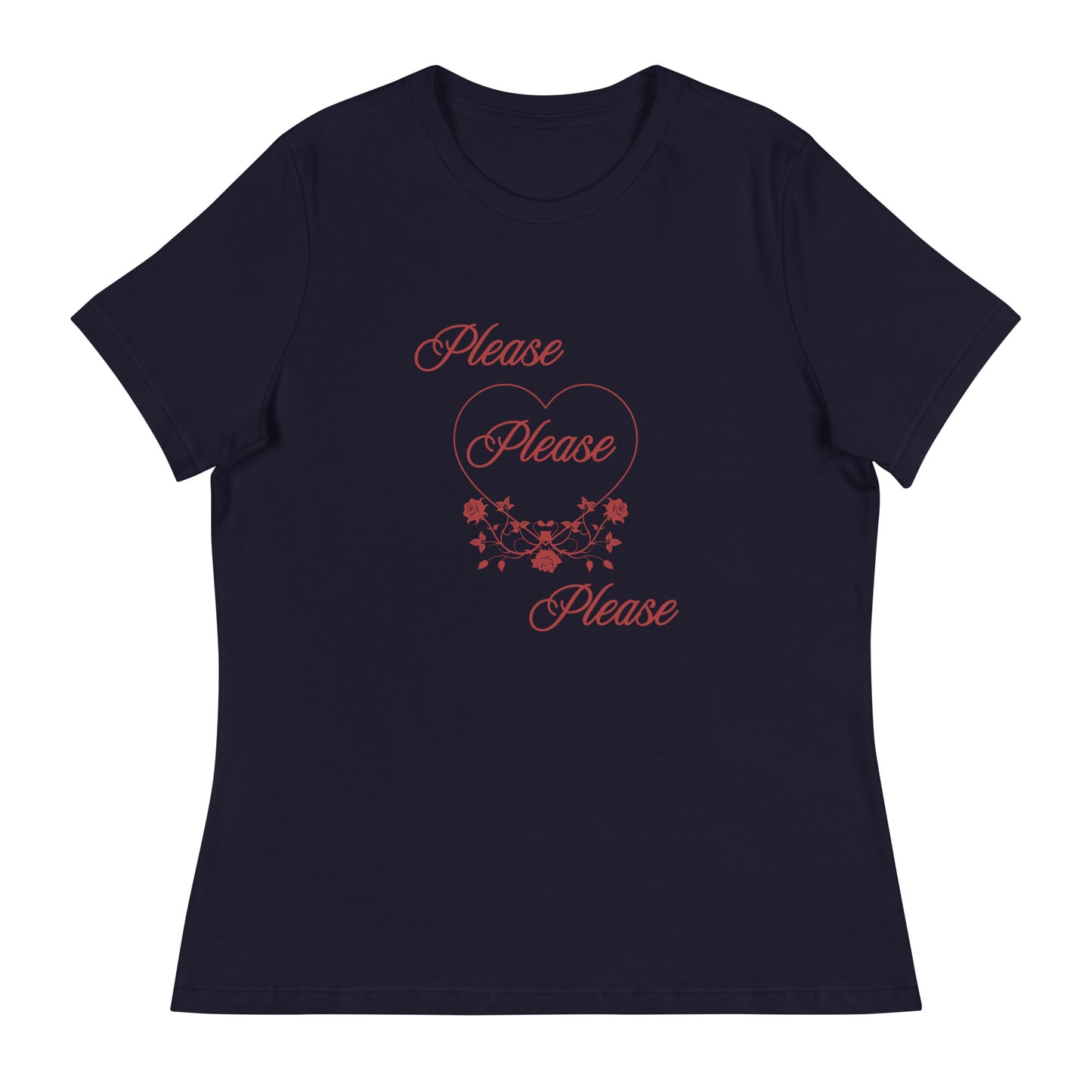 Please Please Please Women's Relaxed Tee by EraofInk