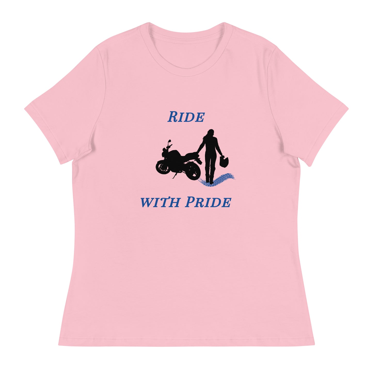 Ride with Pride Motorcycle Biker Girl Women's Relaxed Tee by EraofInk