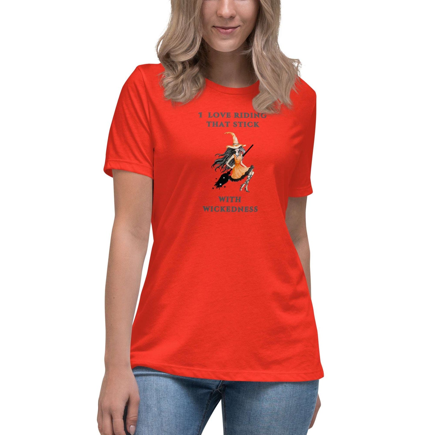I Love Riding That Stick With Wickedness Women's Relaxed Tee by EraofInk